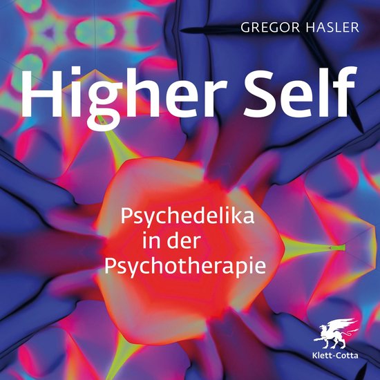 Higher Self - Psychedelika in der Psychotherapie - cover