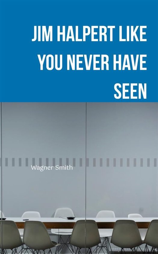 Jim Halpert Like You Never Have Seen - cover