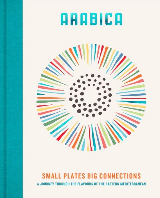 Arabica: Small Plates, Big Connections - cover