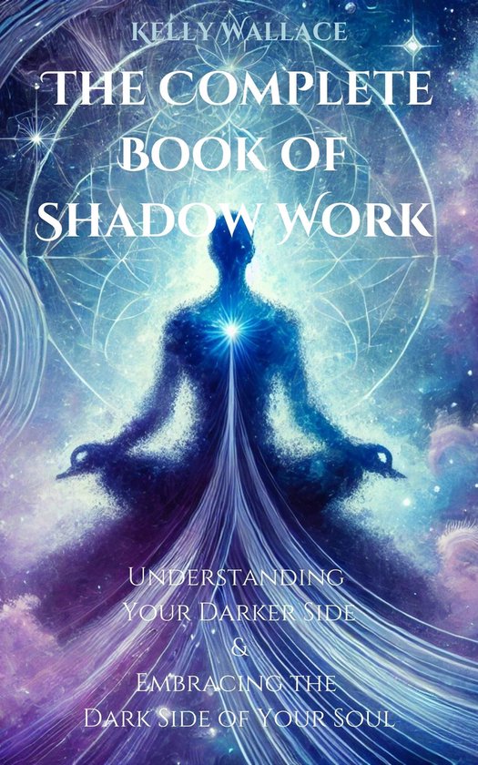The Complete Book of Shadow Work - cover