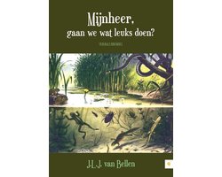 Mijnheer, Gaan We Wat Leuks Doen?