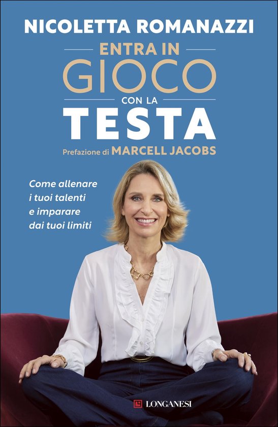 Entra in gioco con la testa - Prefazione di Marcell Jacobs - cover