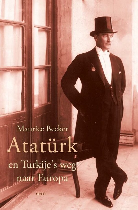 Cover van het boek 'Ataturk en Turkije's weg naar Europa'