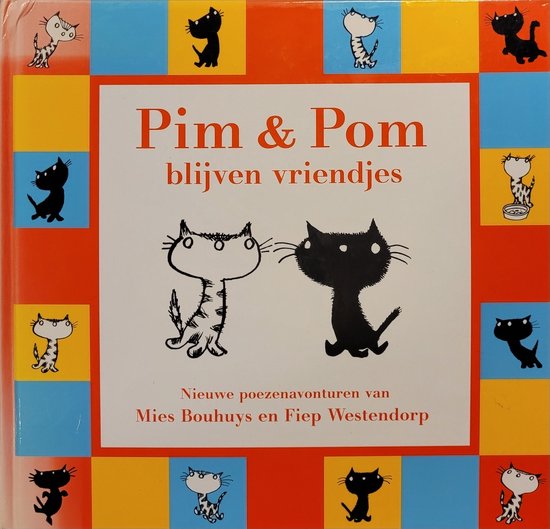 Cover van het boek 'Pim & Pom blijven vriendjes' van Mies Bouhuys