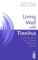 Living Well 1 - Living Well with Tinnitus