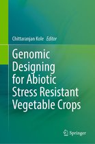 Genomic Designing for Abiotic Stress Resistant Vegetable Crops