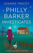 Philly Barker Mysteries 1 - Philly Barker Investigates
