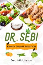 DR. SEBI KIDNEY FAILURE SOLUTION