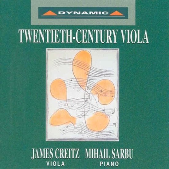 James Creitz, Mihail Sarbu - Twentieth-Century Viola (CD)