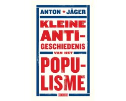 Kleine anti-geschiedenis van het populisme