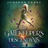 Gatekeeper's Descendants, The