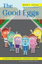 A Social Emotional Learning Series 1 - The Good Eggs