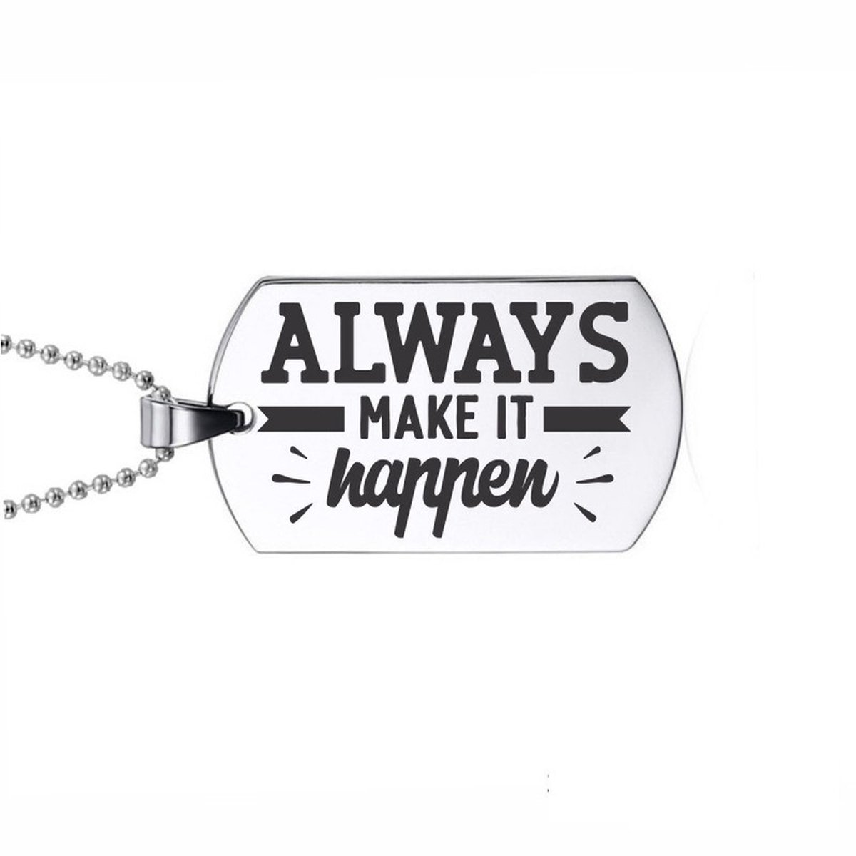 Ketting RVS - Always Make It Happen