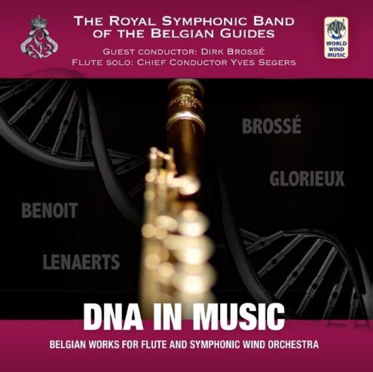 Royal Symphonic Band Belgian Guides - DNA In Music