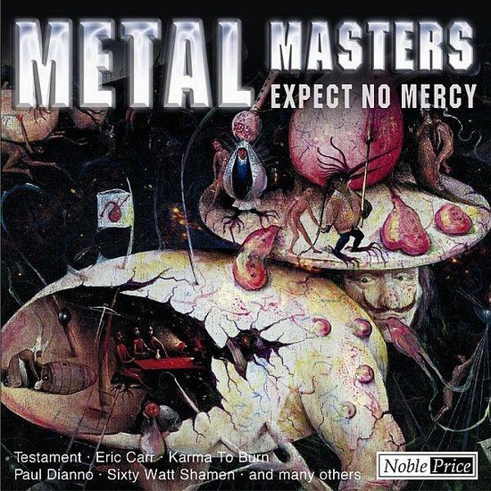 Metal Masters:expect No Mercy