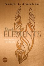Dark Elements 4 - Dark Elements 4 - Glühende Gefühle