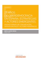 Estudios - 25 años de ciberdemocracia en España: Estrategias y actores emergentes