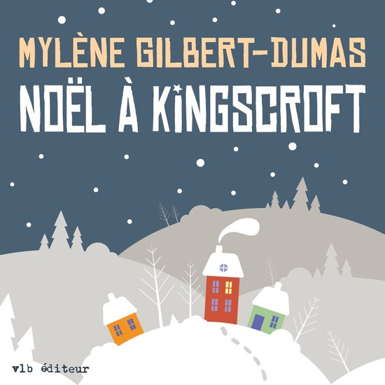 Noël à Kingscroft - cover