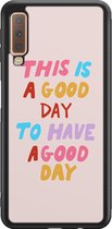 Leuke Telefoonhoesjes - Hoesje geschikt voor Samsung Galaxy A7 (2018) - This is a good day - Backcover zwart - Tekst - Roze