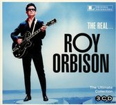 The Real... Roy Orbison (The Ultimate Collection)