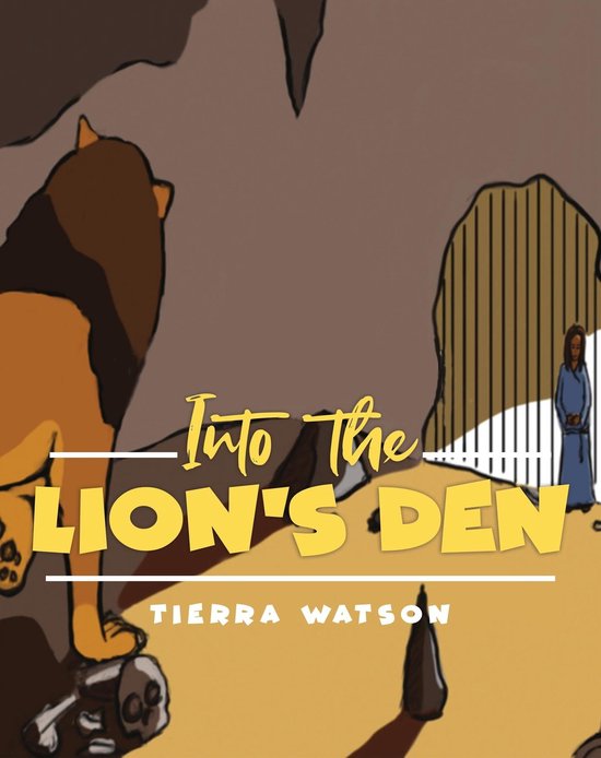 Into The Lion's Den (ebook), Tierra Watson 9781737065326 Boeken