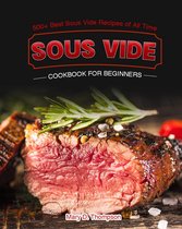 Sous Vide Cookbook for Beginners