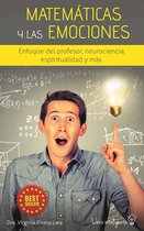 MatemáTicas Y Las Emociones Enfoque Del Profesor, Neurociencia, Espiritualidad Y Más