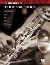 Big Book Of Tenor Saxophone Songs