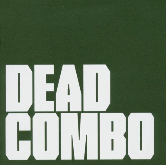 Dead Combo