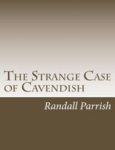 The Strange Case of Cavendish