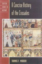 A Concise History of the Crusades