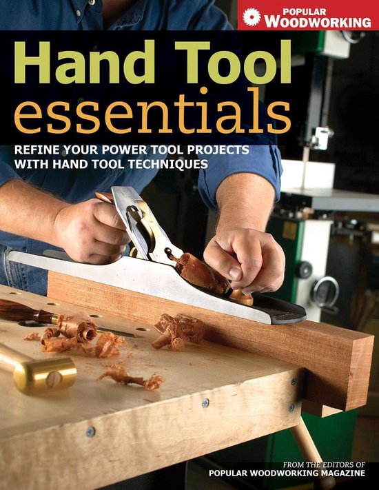 Hand Tool Essentials (ebook), Popular Woodworking 9781440302657