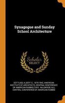 Synagogue and Sunday School Architecture