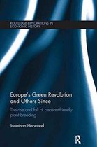 Europe's Green Revolution and Others Since