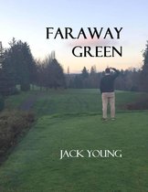 Faraway Green