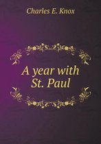 A year with St. Paul