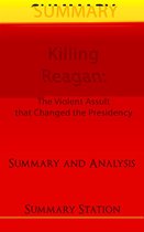 Killing Reagan Summary
