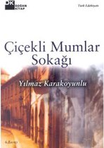 Çiçekli Mumlar Sokağı