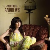 Meredith Andrews - Worth It All (CD)