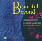 Various Artists - Beautiful Beyond. Christian Songs I (CD)