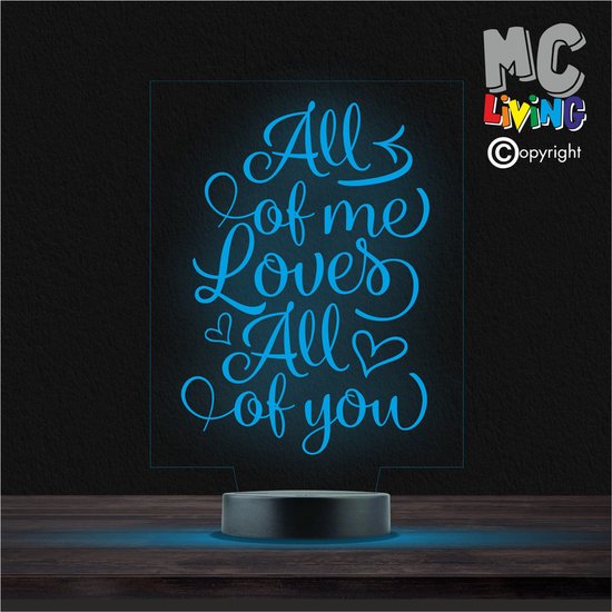 Led Lamp Met Gravering - RGB 7 Kleuren - All Of Me Loves All Of You