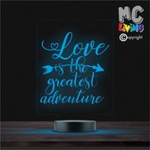 Led Lamp Met Gravering - RGB 7 Kleuren - Love Is The Greatest Adventure