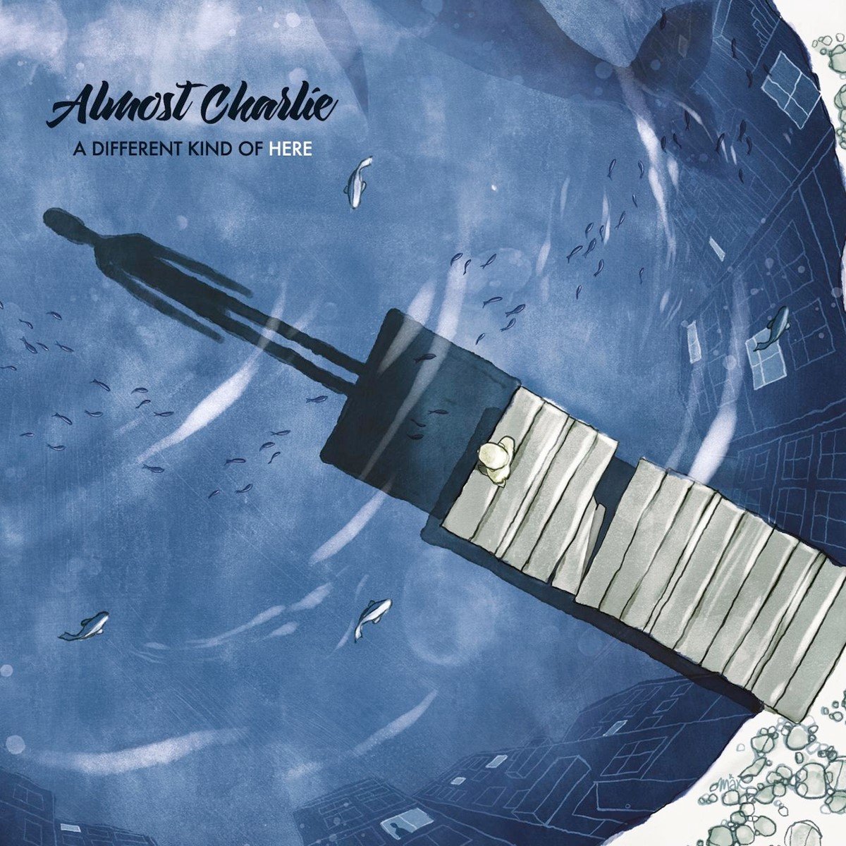 Almost Charlie - A Different Kind Of Here (CD)