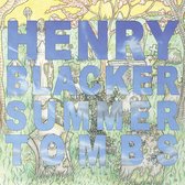 Henry Blacker - Summer Tombs + Hungry Dogs (CD)