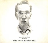 Micah P. Hinson - Presents The Holy Strangers (CD)