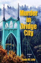 Murder In Bridge City