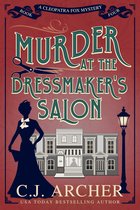 Cleopatra Fox Mysteries 4 - Murder at the Dressmaker's Salon