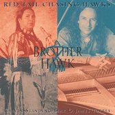 Red Tail Chasing Hawks - Brother Hawk (CD)
