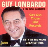 Guy Lombardo & His Royal Canadians - Get Out Those Old Records (2 CD)