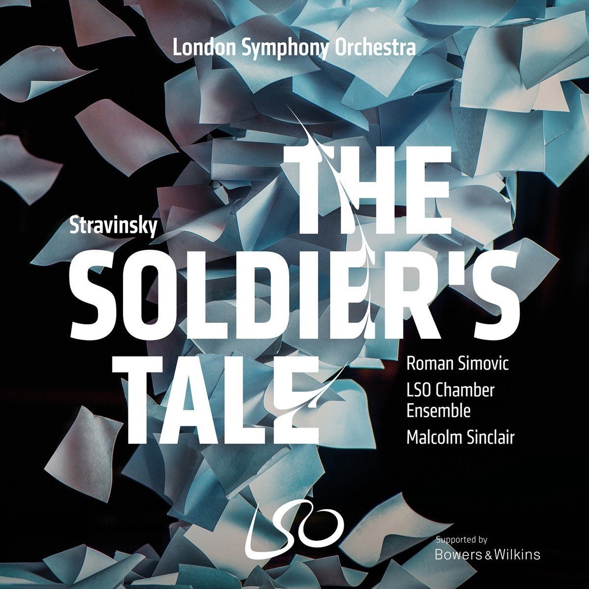 Roman Simovic, LSO Chamber Ensemble, Malcolm Sinclair - Stravinsky: The Soldiers Tale (SACD)